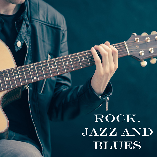 Rock, Jazz and Blues